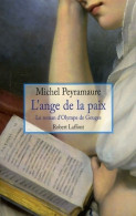 L'ange De La Paix (2008) De Michel Peyramaure - Histoire