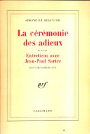 La Cérémonie Des Adieux / Entretiens Avec Jean-Paul Sartre (1981) De Simone De Beauvoir - Other & Unclassified