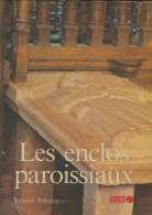 Les Enclos Paroissiaux (1981) De Yannick Pelletier - Tourism
