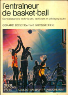 L'entraîneur De Basket-ball (1978) De Gérard Bosc - Sport