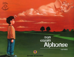 Mon Copain Alphonse (2000) De Gally Mathias - Otros & Sin Clasificación