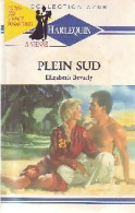 Plein Sud (1990) De Elizabeth Bevarly - Romantici