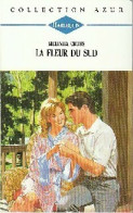 La Fleur Du Sud (1993) De Melinda Cross - Romantici