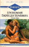 Un Homme Dans Les Ténèbres (1988) De Antonia Tyler - Romantik