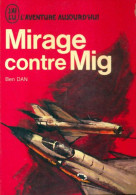 Mirage Contre Mig (1970) De Uri Dan - Antiguos (Antes De 1960)