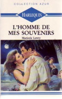 L'homme De Mes Souvenirs (1993) De Marjorie Lewty - Romantik