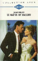 Le Maître De Mallory (1994) De Sarah Holland - Romantici