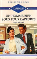 Un Homme Bien Sous Tous Rapports (1990) De Leigh Michaels - Romantik