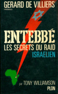 Entebbé : Les Secrets Du Raid Israélien (1976) De Tony Williamson - Actie