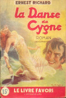 La Danse Du Cygne (1948) De Ernest Richard - Romantiek