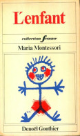 L'enfant (1971) De Maria Montessori - Ohne Zuordnung