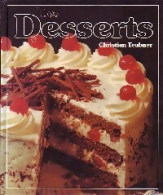 Les Desserts (1988) De Christian Teubner - Gastronomía