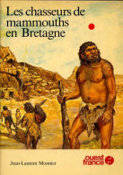 Les Chasseurs De Mammouths En Bretagne (1982) De Jean-Laurent Monnier - Geschichte