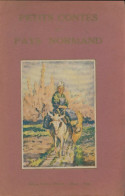 Petits Contes Du Pays Normand (1938) De Collectif - Autres & Non Classés