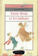 Tante Rosa Et Les Ballons (1993) De Asun Balzola - Sonstige & Ohne Zuordnung