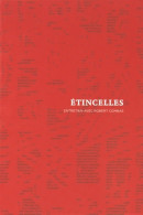 Etincelles. Entretien Avec Robert Combas (2015) De Collectif - Arte