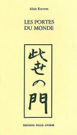 Les Portes Du Monde (1992) De Alain Kervern - Autres & Non Classés