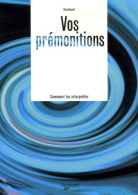Prémonitions (2006) De Osaimond - Esoterik