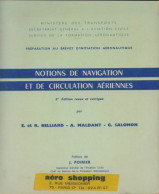 Notions De Navigation Et De Circulation Aériennes (1972) De Collectif - Avión