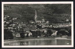 AK Weissenkirchen I. D. Wachau, Gesamtansicht Vom Wasser Aus  - Autres & Non Classés