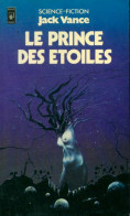 La Geste Des Princes-Démons Tome I : Le Prince Des étoiles (1979) De Jack Vance - Andere & Zonder Classificatie