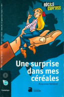 Une Surprise Dans Mes Céréales (0) De Karl Rebillard - Andere & Zonder Classificatie