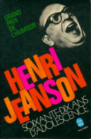 Soixante-dix Ans D'adolescence (1973) De Henri Jeanson - Humor