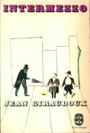 Intermezzo (1972) De Jean Giraudoux - Altri & Non Classificati