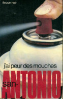 J'ai Peur Des Mouches (1977) De San-Antonio - Otros & Sin Clasificación