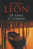De Sang Et D'ébène (2008) De Donna Leon - Andere & Zonder Classificatie