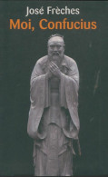 Moi, Confucius (2013) De José Frèches - Religion