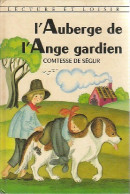 L'auberge De L'Ange Gardien (1978) De Comtesse De Ségur - Sonstige & Ohne Zuordnung