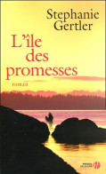 L'île Des Promesses (2005) De Stéphanie Gertler - Romantiek