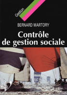 Contrôle De Gestion Sociale (2001) De Bernard Martory - Management