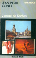 L'ombre De Kachira (1979) De Jean-Pierre Conty - Antiguos (Antes De 1960)