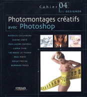 Photomontages Créatifs Avec Photoshop (2002) De Collectif - Informática