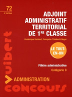 Adjoint Administratif Territorial De 1e Classe : Catégorie C (2008) De Dominique Herbaut - Über 18