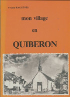 Mon Village En Quiberon (1986) De Yvonne Raguénes - History