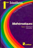 Mathématiques Tome II : Géométrie Statistiques 1ère S (1988) De Collectif - 12-18 Años
