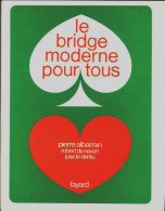 Le Bridge Moderne Pour Tous (1967) De Pierre Albarran - Palour Games