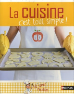 La Cuisine C'est Tout Simple (2013) De Collectif - Autres & Non Classés