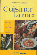 Cuisiner La Mer (1995) De Philippe Urvois - Gastronomie