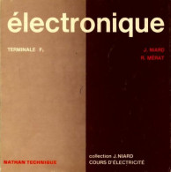 Electronique. Terminale F3 (1979) De Collectif - 12-18 Jahre