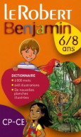 Le Robert Benjamin 6/8 Ans (2008) De Collectif - Dizionari