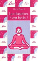 La Relaxation, C'est Facile ! (2002) De Henri Brunel - Gezondheid