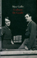 L'album De Gaulle (1998) De Max Gallo - History