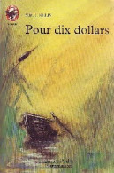 Pour Dix Dollars (1993) De Mel Ellis - Andere & Zonder Classificatie