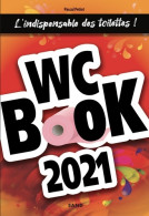 Wc Book 2021 (2020) De Pascal Petiot - Humour