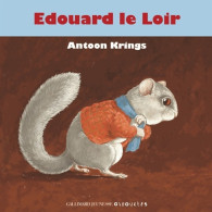 Édouard Le Loir (2010) De Antoon Krings - Andere & Zonder Classificatie