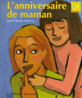 L'anniversaire De Maman (1999) De Jean-Claude Götting - Andere & Zonder Classificatie